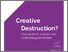 [thumbnail of Creative-Destruction-Creative-PEC-Discussion-Paper-August-2023(1).pdf]