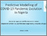 [thumbnail of Predictive Modelling of COVID-19 Pandemic Evolution in Nigeria.pdf]