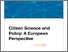 [thumbnail of Citizen_Science_Policy_European_Perspective_Haklay.pdf]