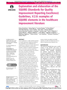 Explanation and elaboration of SQUIRE (Standards for Quality Improvement Reporting Excellence) Guidelines, V.2.0: examples of SQUIRE in the healthcare literature - UCL Discovery